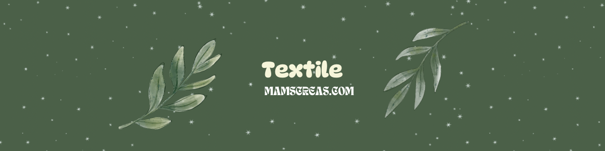 TEXTILE