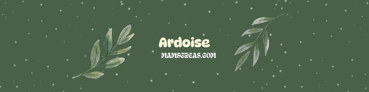 ARDOISES